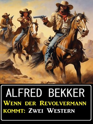 cover image of Wenn der Revolvermann kommt